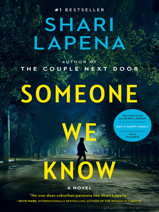Title details for Someone We Know by Shari Lapena - Wait list